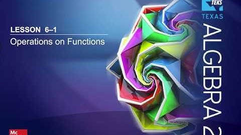 6.1 Operations on Functions