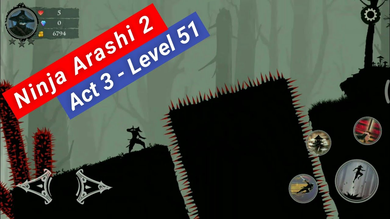 Ninja Arashi 2 || ACT 3 - LEVEL 51 |||| Full Gameplay Video [No