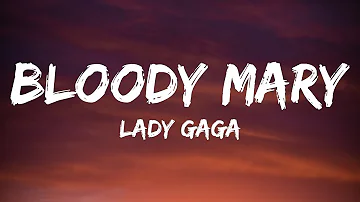 Lady Gaga - Bloody Mary (Lyrics) (Sped Up / TikTok Remix)