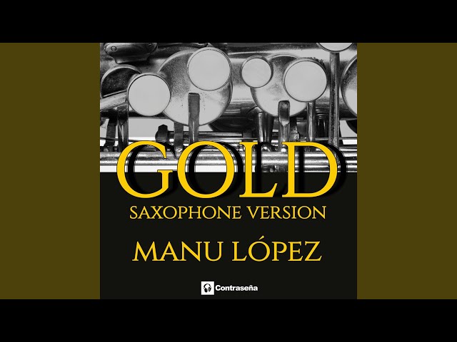Manu Lopez - Gold