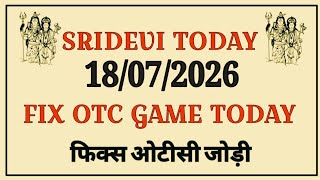 SRIDEVI DAY MATKA TODAY 18/07/2026 SRIDEVI SATTA MATKA RESULT TODAY SRIDEVI CHART SRIDEVI FREE GAME