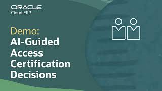 Oracle Fusion Cloud Access Certifications with Embedded AI: Demo