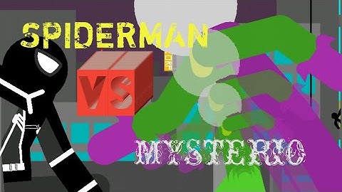Spiderman Vs. Mysterio | Stick nodes