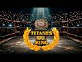 GRAN MARATÓN: TITANES DEL RING | Revive el torneo que paralizó a la televisión chilena