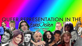 Queer representation in the Eurovision Song Contest 1956 - 2023