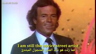 Julio Iglesias:Je n'ai pas changé.                      I Haven't Changed الأحساس وأغنيةأنا لم أتغير