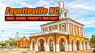 Fayetteville NC: Jobs, Crime, Poverty, Military