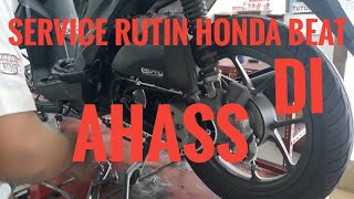 Service Rutin Honda Beat