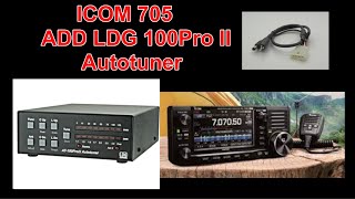 Icom IC-705 with LDG AT100 PRO 11 antenna tuner