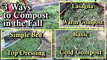 Easy Fall Composting with Lawn/Grass Clippings: 3 Ways to Use Them in Your Gardens!