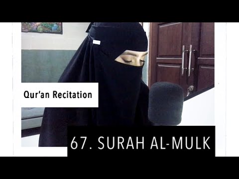 QUR AN 67 Surah Al Mulk Female Recitation By Finnish Revert