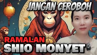 RAMALAN SHIO MONYET TAHUN 2025 WASPADA KENA CIONG JANGAN SAMPAI CEROBOH▪️INDIGO
