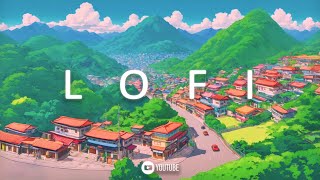 Hill station vibes lofi music 🌳🏕️| Relaxing | #chilloutmusic