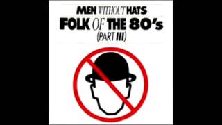 Watch Men Without Hats Folk Of The 80s video
