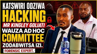 CHILIMA PLANE CRASH INQUIRYAPPEARANCE OF MR K. GOLIATI DIGITAL FORENSIC EXPERT|PARLIAMENT OF MALAWI