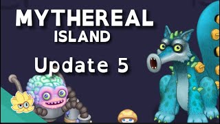 MYTHEREAL ISLAND (Update 5)