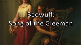 Beowulf: Song of the Gleeman