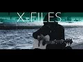 X-Files Theme⎪Loud Fingerstyle Guitar Version