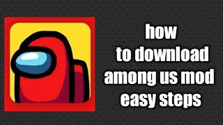 how to download among us mod by: Kevin gaming | very easy screenshot 4
