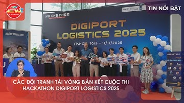 CÁC ĐỘI TRANH TÀI VÒNG BÁN KẾT CUỘC THI HACKATHON DIGIPORT LOGISTICS 2025