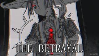 the betrayal - animatic