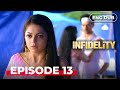 INFIDELITY Full Episode 13 MULTI SUB Indian Drama Dubbed In English Infidelityenglishdubbed