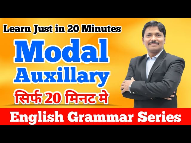 Learn Full Modal Auxillary in Just 20 Minutes | English Grammar Series | Dinesh Sir class=