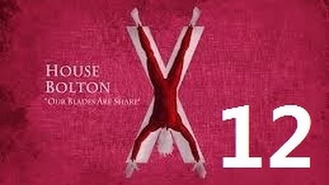 Crusader Kings 2: Game of thrones mod- Bolton Part 12