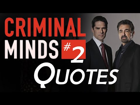 Criminal Minds Quotes Collection #2