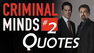Criminal Minds Quotes Collection #2