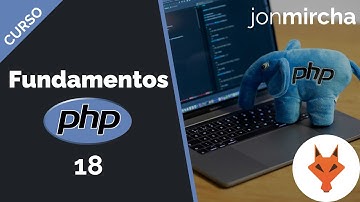 Curso Fundamentos de PHP: 18. Manejo del Tiempo (Fechas y Horas) - jonmircha