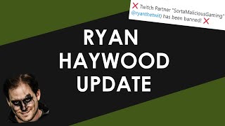 Ryan Haywood: Banned From Twitch!