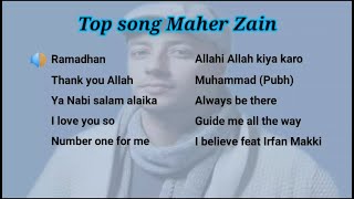 Kumpulan lagu Maher Zain 🎵🎵 ( Top lagu pilihan )