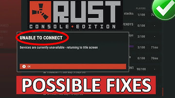 How To Fix "Unable To Connect" On Rust Console (2024) | Fix Services Are Currently Unavailable