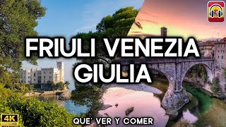 Friuli Venezia Giulia, Italy 🇮🇹 TOP 5 | What to See and Eat | 4K Travel Guide