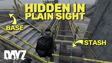 DayZ - Hidden Bases and Secret Stashes