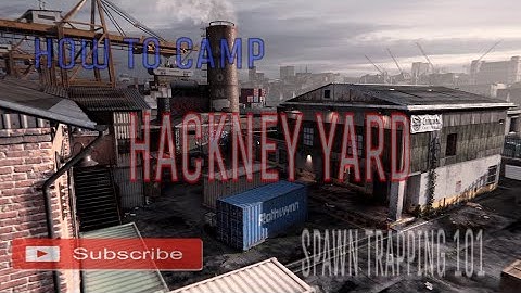 Camping Spots & Spawn Trapping 101 : Hackney Yard
