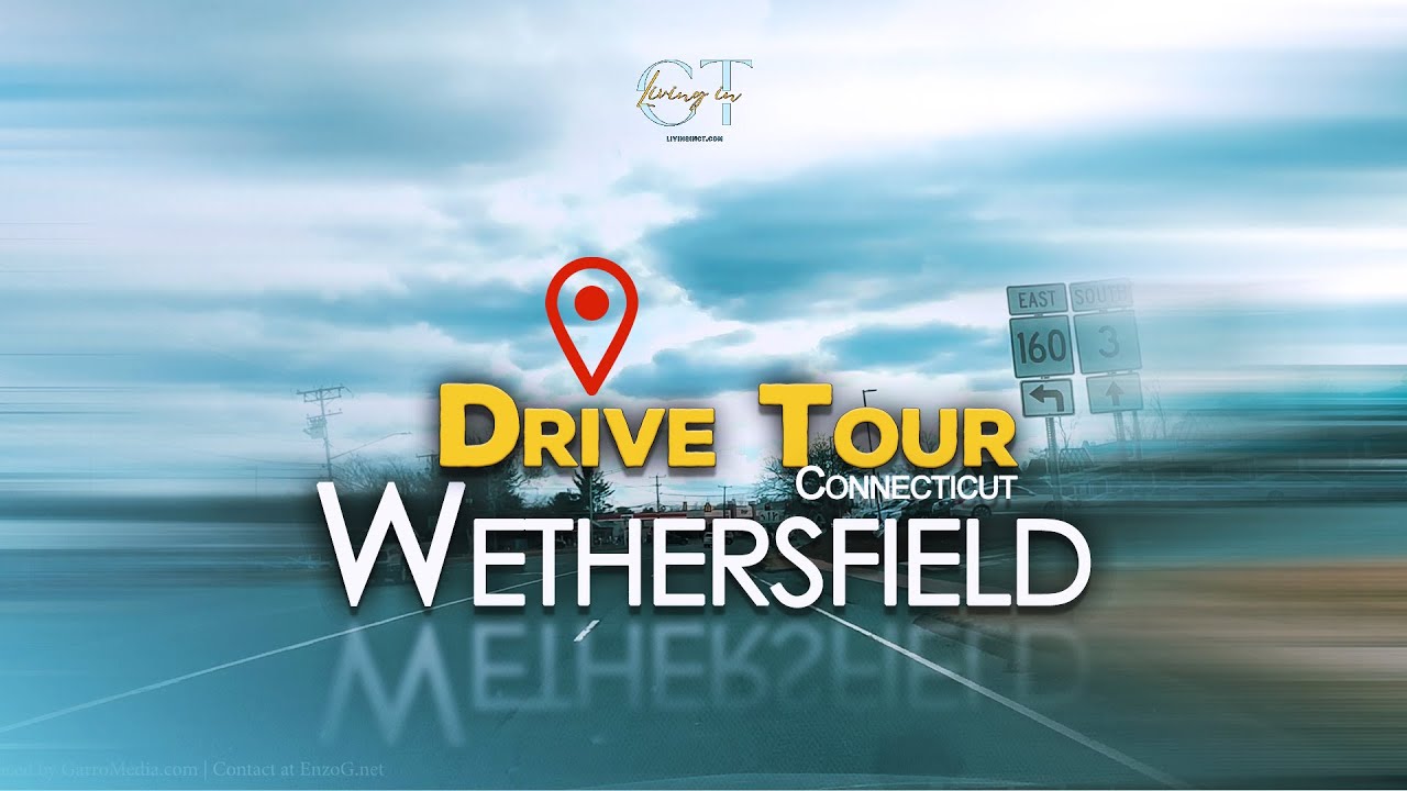 Drive Around 4K DRIVE TOUR | Wethersfield CONNECTICUT | Drive around with me - YouTube