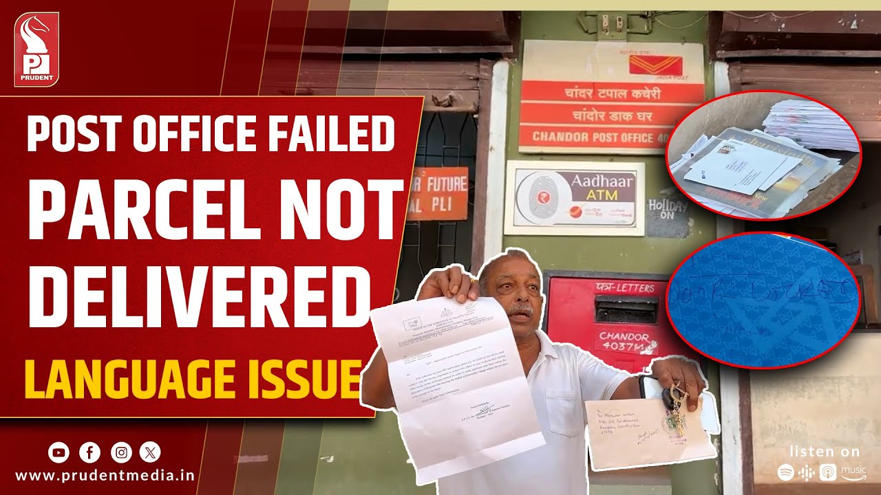 Chandor Post Office Faces Parcel Delivery Delays Over Language Barrier