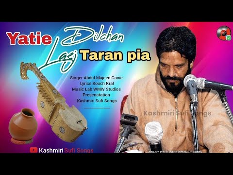 Yatie Laej Dilchan Taaran Pia  Superhit kashmiri songs  Majeed Ganie