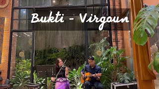 Bukti - Virgoun, by SE Music Project - Live Music at Roemah Legit Bandung