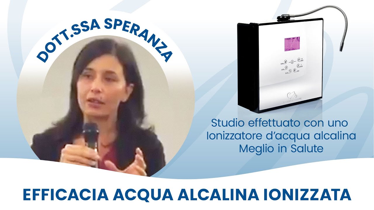 Il miracolo dell'acqua alcalina ionizzata - Dottoressa Stelian