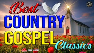 Greatest Country Gospel Songs of All Time – With Lyrics 🌅 Best Old Country Gospel Songs