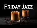 Thursday JAZZ - Relaxing Morning Jazz - Relaxing Morning Jazz Music - Piano Background Jazz Music