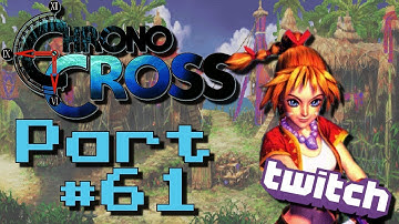 Chrono Cross - Part 61: Radius and Garai