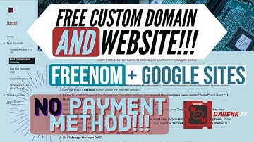 How to Get a Free Custom Domain and Make a Free Website!!! (.tk Domain + Google Sites)