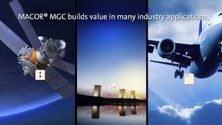 Corning Macor Mgc -- The Genuine Machinable Gl Ceramic