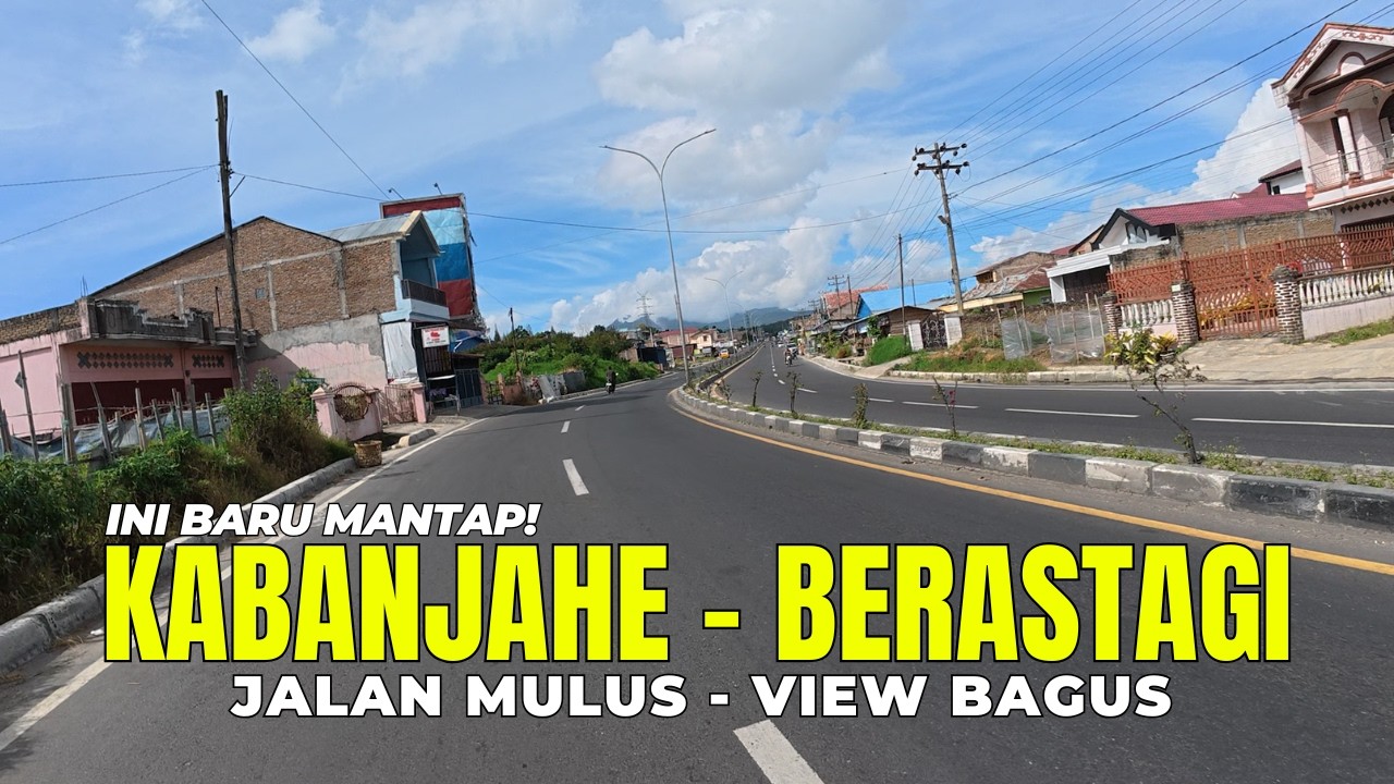 INI BARU MANTAP! Kondisi Jalan Kabanjahe – Berastagi 2026 Terbaru | Jalur Wisata Karo