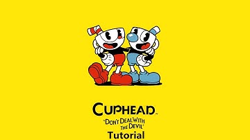 Cuphead OST - Tutorial [Music]