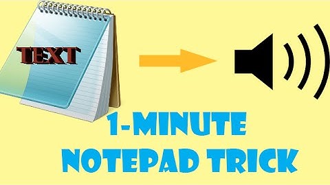 Notepad Trick: Create own Audio Text in just 1 minute !!